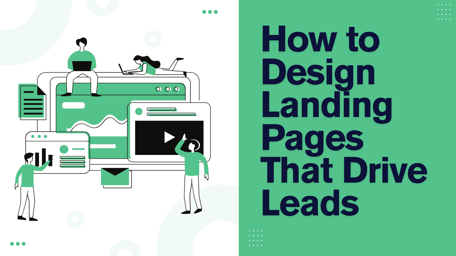 How to Design Landing Pages That Drive Leads